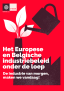 e-book Het Europese en Belgische industriebeleid onder de loep.